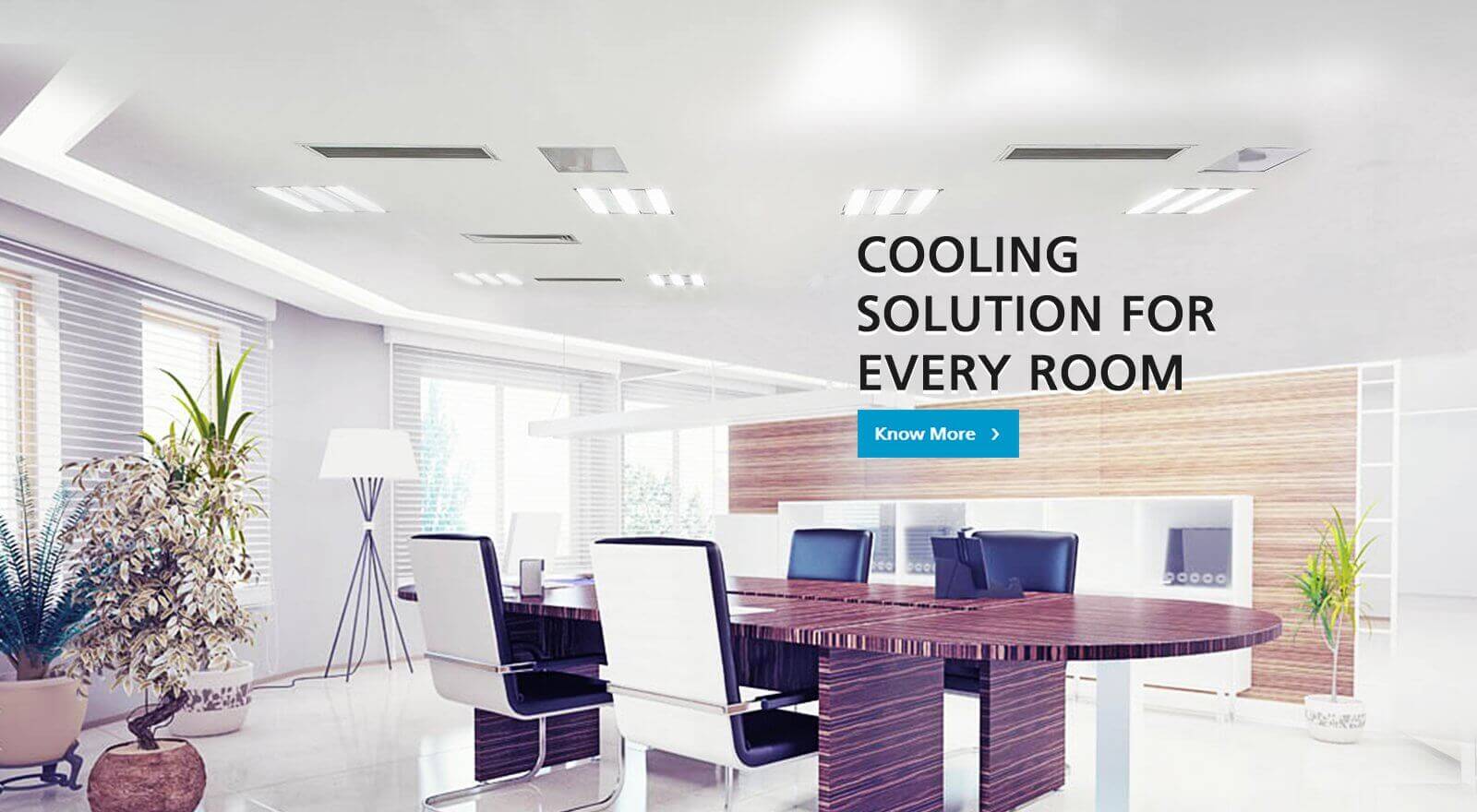 Cooling Solution for every room